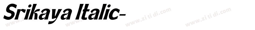Srikaya Italic字体转换